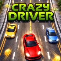 Race through chaos in Crazy Driver Unleash Your Need for Speed